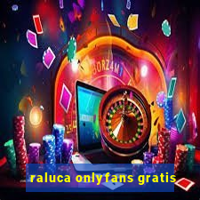 raluca onlyfans gratis